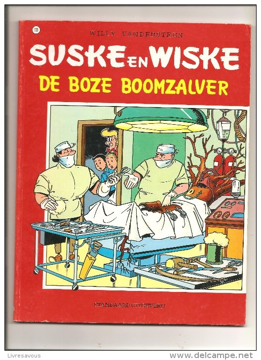 Suske En Wiske DE BOZE BOOMZALVER N°139 Par Willy Vandersteen Editions Standaard Uitgeverij De 1984 - Suske & Wiske