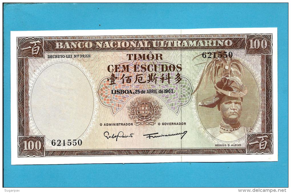 TIMOR - 100 ESCUDOS - 25.04.1963 - P 28 - Sign. 8 - UNC - REGULO D. ALEIXO - PORTUGAL - Timor