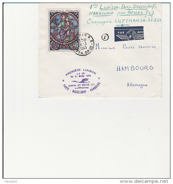 LETTRE - PREMIERE LIAISON -PARIS -DUSSELDORF- HAMBOURG - PAR LUFTHANSA - 31 MARS 1965 - Primi Voli