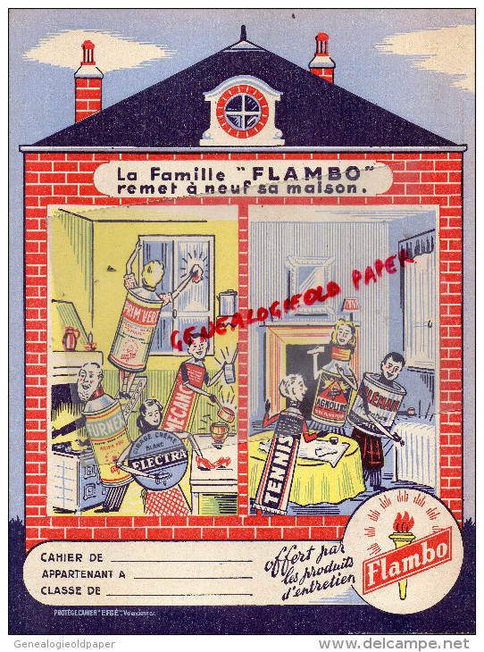 PROTEGE CAHIER LA FAMILLE FLAMBO - PRODUITS ENTRETIEN- TENNIS- CIRAGE ELECTRA-FURNEX-TOLEMAIL - Wash & Clean