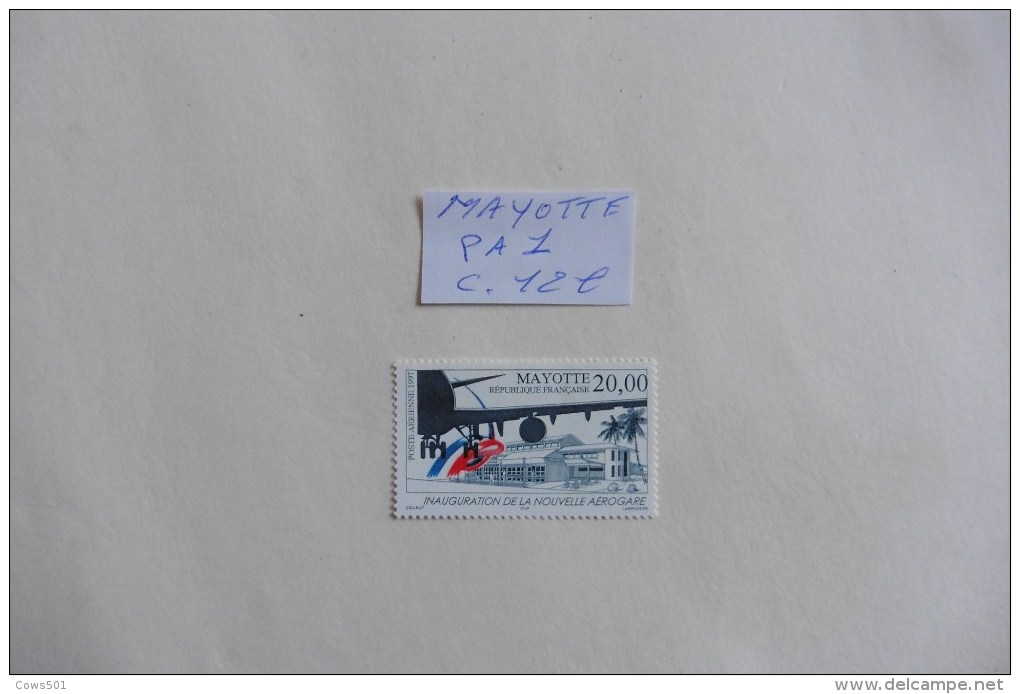 Mayotte  Poste Aérienne :N°1 Neuf - Airmail