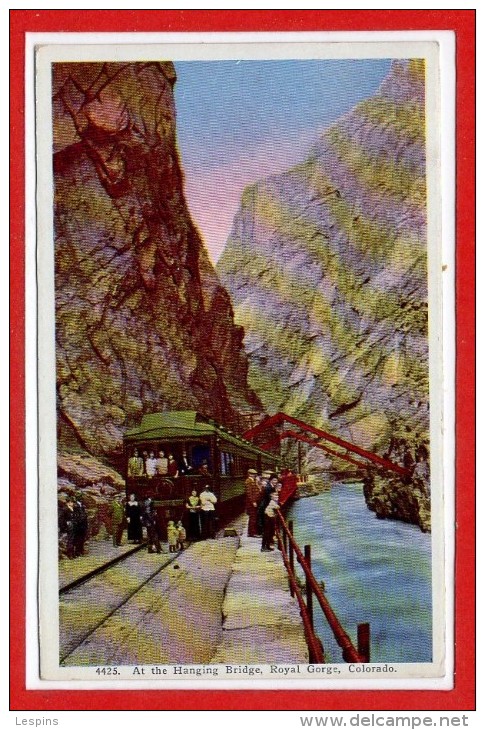 Amerique - ETATS UNIS -  COLORADO -- At The Hanging Bridge , Royal Gorge - Autres & Non Classés