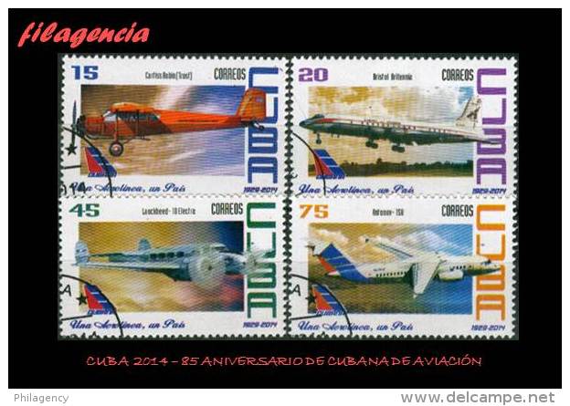 USADOS. CUBA. 2014-39 85 ANIVERSARIO DE CUBANA DE AVIACIÓN. AVIONES - Gebruikt