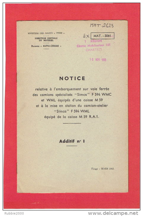 NOTICE EMBARQUEMENT SUR VOIE FERREE CAMION SPECIALISE SIMCA F 594 WMC ET WML AVEC CAISSE M 59 CAMION ATELIER MAT 2623 - Fahrzeuge