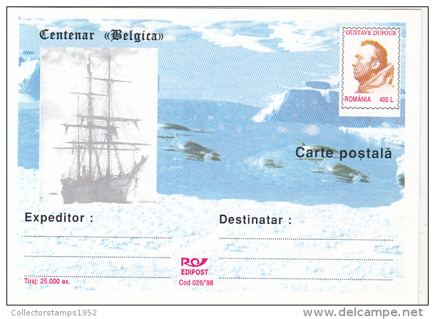 37112- BELGICA CENTENARY, ANTARCTIC EXPEDITION, SHIP, G. DUFOUR, POSTCARD STATIONERY, 1998, ROMANIA - Antarctische Expedities