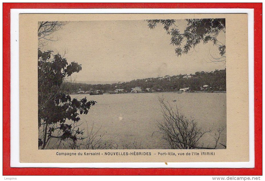 OCEANIE --  NOUVELLES HEBRIDES -- Campagne Du Kersaint  - Port Vila , Vue De L'Ile IRIKI - Vanuatu