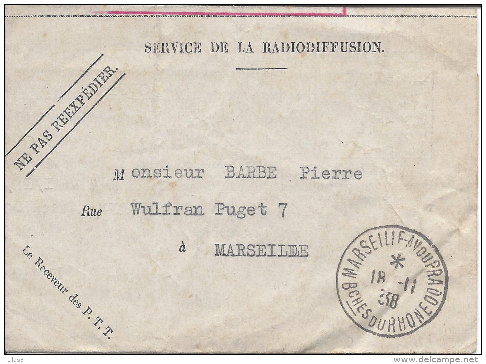 Cachet MARSEILLE AV DU PRADO 18/11/1938 Sur Document De La Poste Pour La Redevance De Radiodiffusion - Radiodiffusione