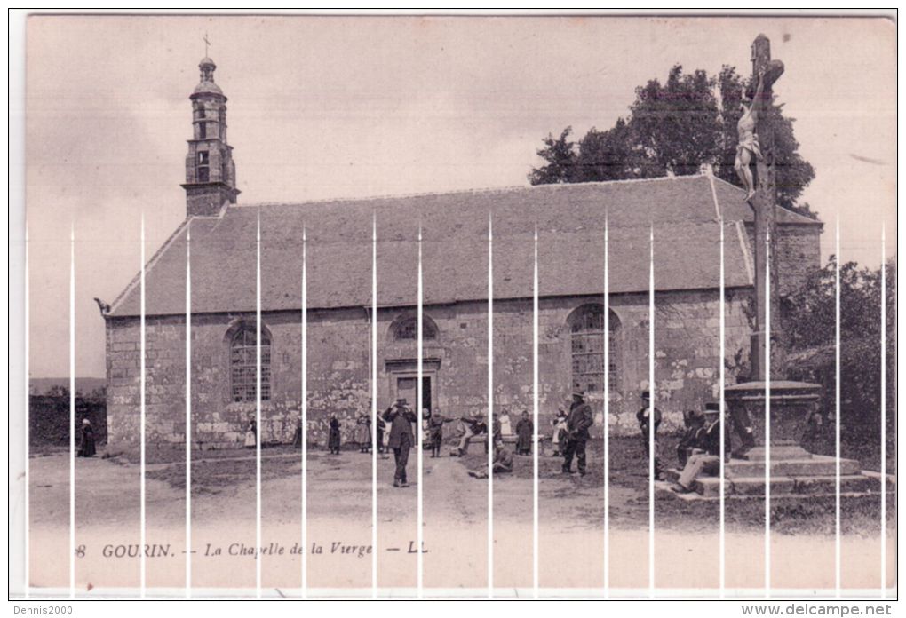 8 - GOURIN - La Chapelle De La Vierge -ed. L L - Gourin