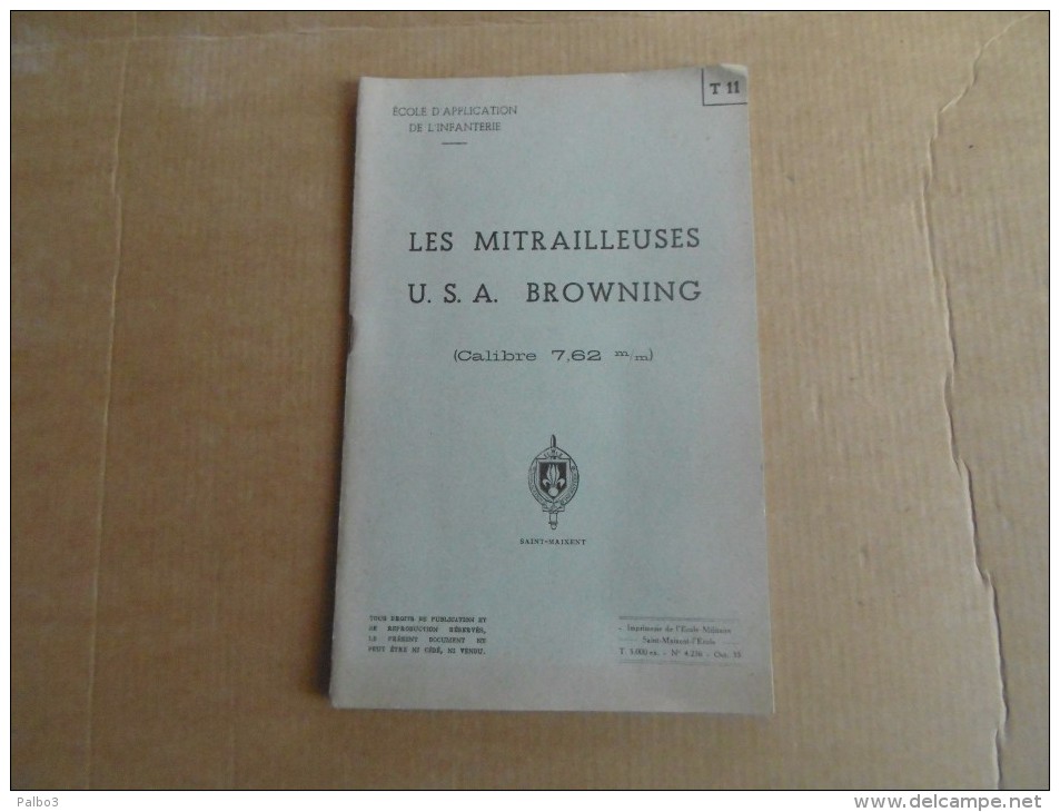 Notice Provisoire Manuel Mitrailleuse BROWNING De 7,62 Daté 1955 - Sammlerwaffen