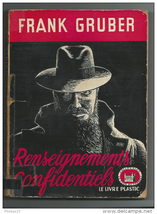 Renseignements Confidentiels  -  Franck Gruber  -  1948 - Livre Plastic - La Tour De Londres