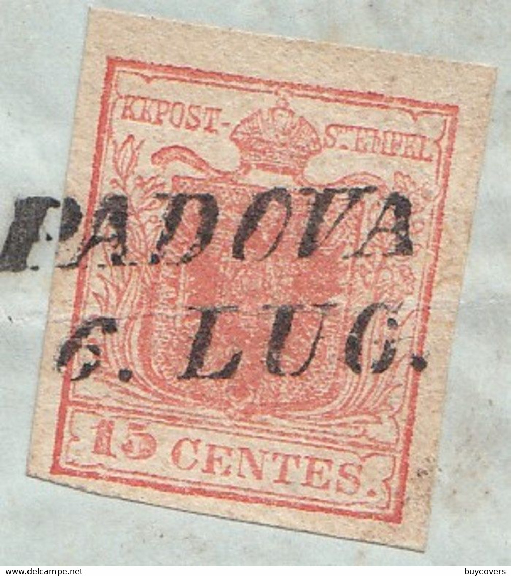 LV230 - LOMBARDO VENETO - Lettera Del 6 Luglio 1852-  Da Padova Ad Este Con 15 Cent. Rosso  2° Tipo - - Lombardije-Venetië