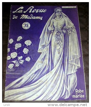 LA REVUE MADAME. 1933. 401. ROBE DE MARIEE. - Mode