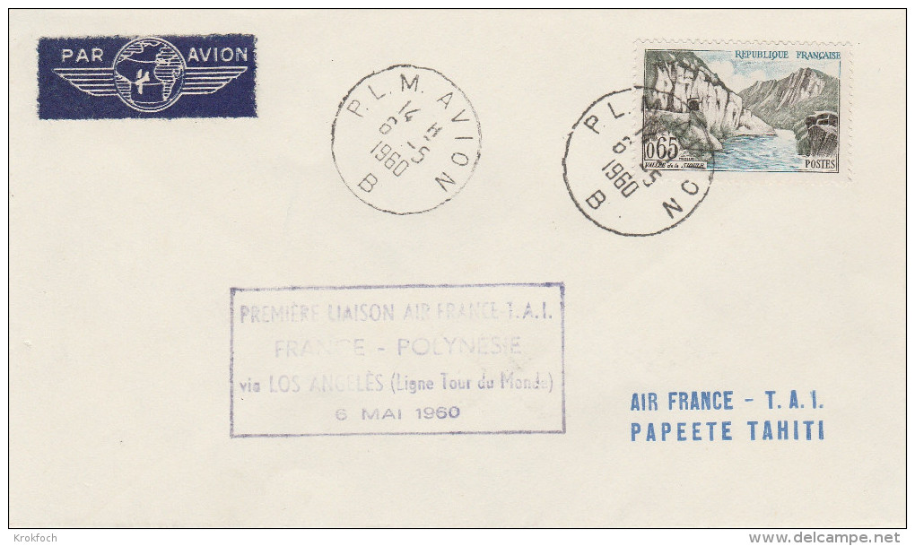 1er Vol Paris Los Angeles Papeete - 1960 Air France - Erstflug Inaugural Flight Primo Volo - Tahiti - PLM Avion B - Briefe U. Dokumente