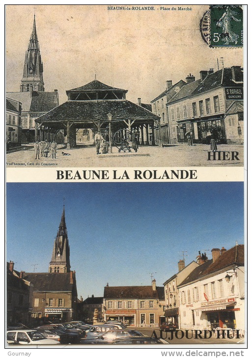 Beaune La Rolande - Hier Et Aujourd'hui Place Du Marché - Multivues - Beaune-la-Rolande