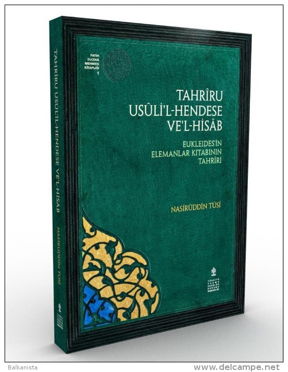 ARABIC FACSIMILE Tahrîru Usûli’l-Hendese Nasîruddin Tûsî - Livres Anciens