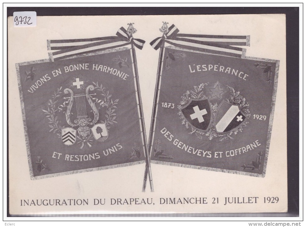 FORMAT 10x15 - LES GENEVEYS SUR COFFRANE -  INAUGURATION DU DRAPEAU LE 21 JUILLET 1929 - TB - Coffrane