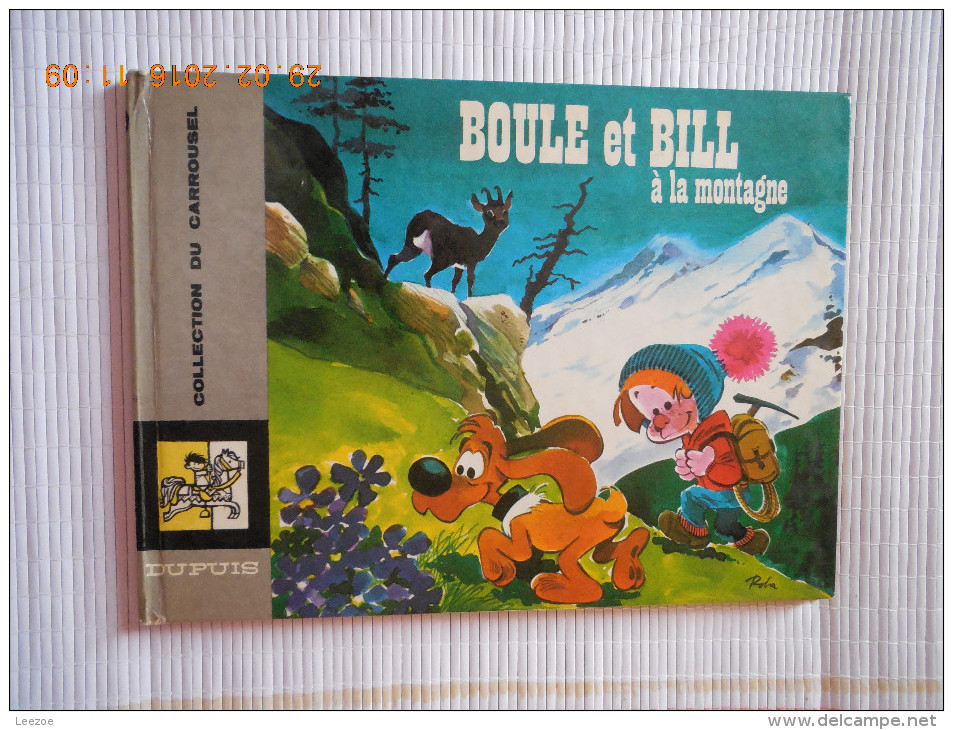 Livre Boule Et Bill (Carrousel) .Boule Et Bill à La Montagne....RARE.... - Boule Et Bill