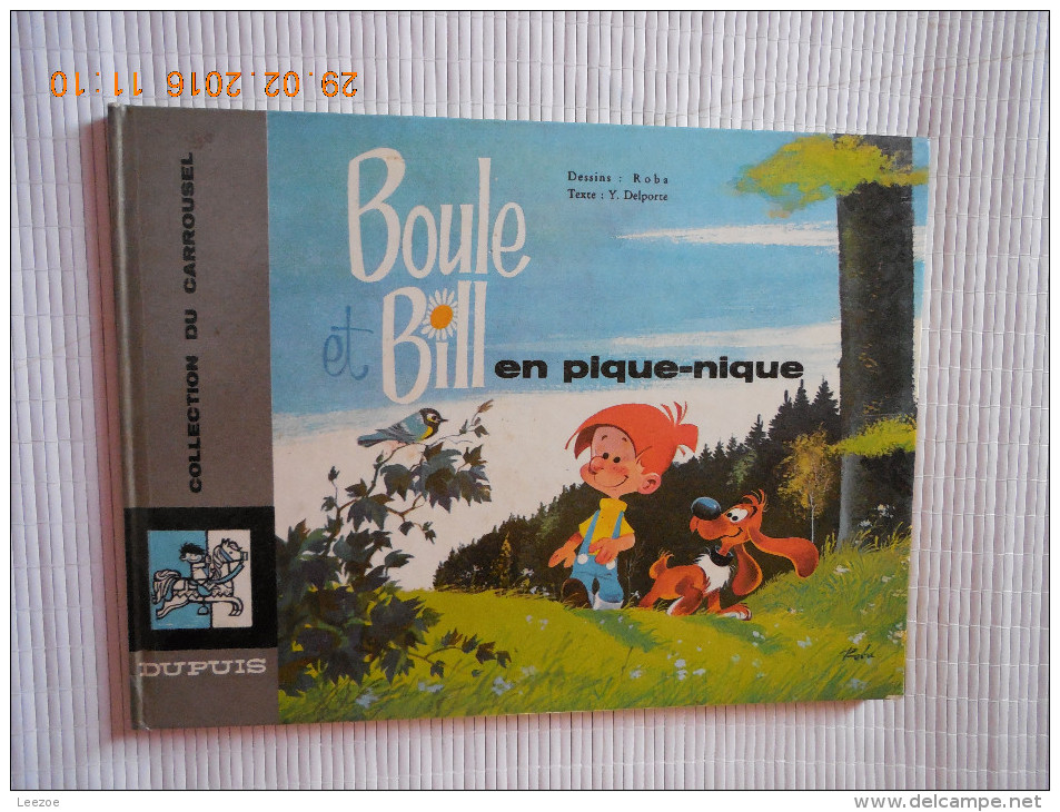 Boule Et Bill (Carrousel) .Boule Et Bill En Pique-nique....TRES RARE.... - Boule Et Bill