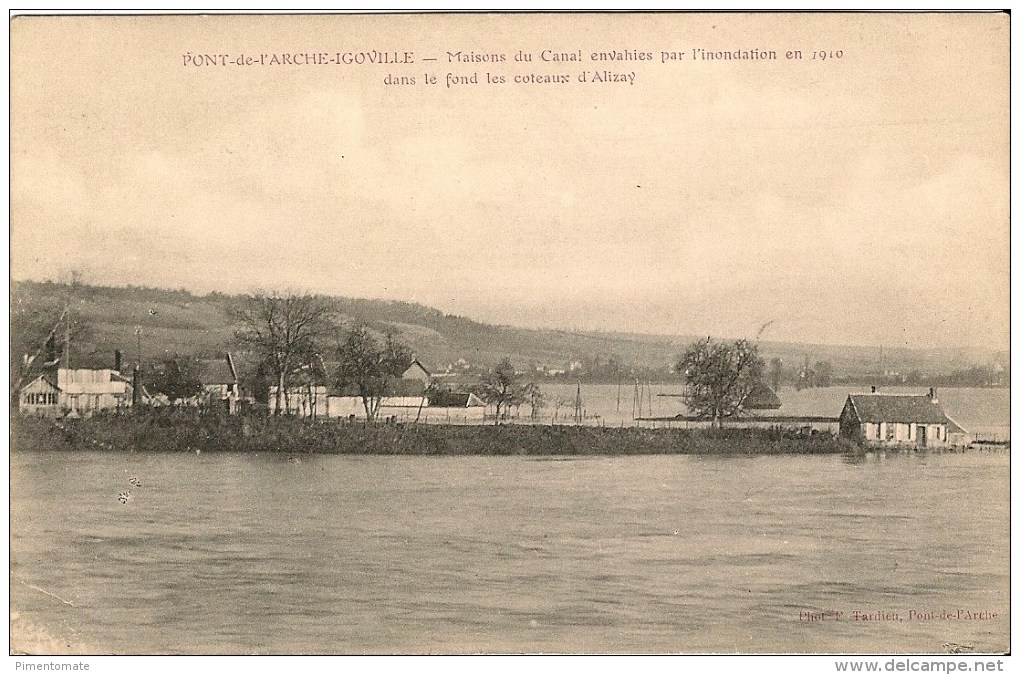 PONT DE L ARCHE IGOVILLE MAISONS DU CANAL ENVAHIES PAR L'INONDATION EN 1910 - Pont-de-l'Arche