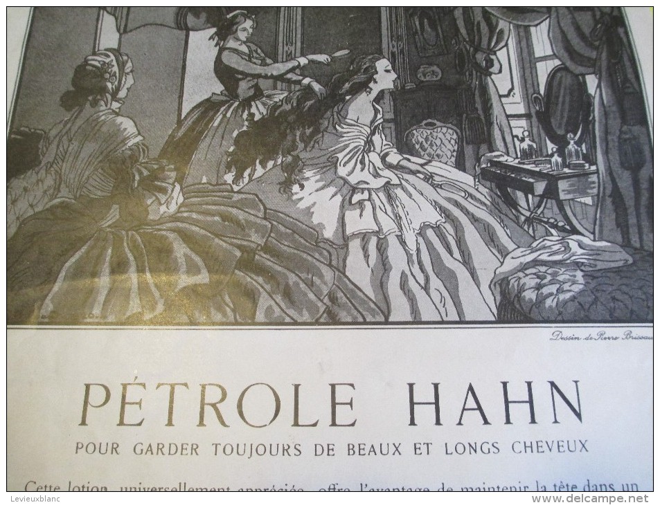 Hygiéne Et Santé/Encart Publicitaire/L´Illustration/Grand Format/Capillaire/Pétrole HAHN/1925   ILL126 - Drogerie & Parfümerie