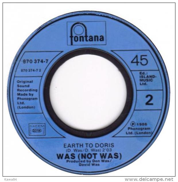 SP 45 RPM (7")  Was Not Was  "  Out Come The Freaks  " - Dance, Techno & House