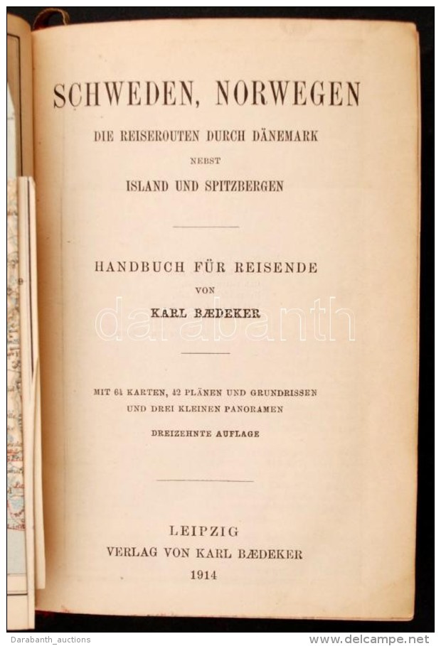 Karl Baedeker: Schweden Und Norwegen. Die Reiserouten Durch Danemark. Handbuch Für Reisiende. Leipzig,1914,... - Unclassified