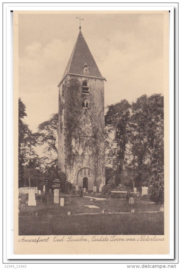 Amersfoort-Oud Leusden, Oudste Toren Van Nederland - Amersfoort