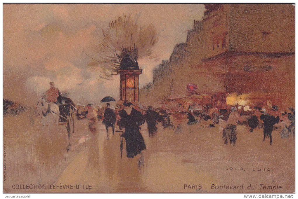 Collection Lefevre Utile Paris Boulevard Du Temple Illustrée Loir Tres Animée - Loir