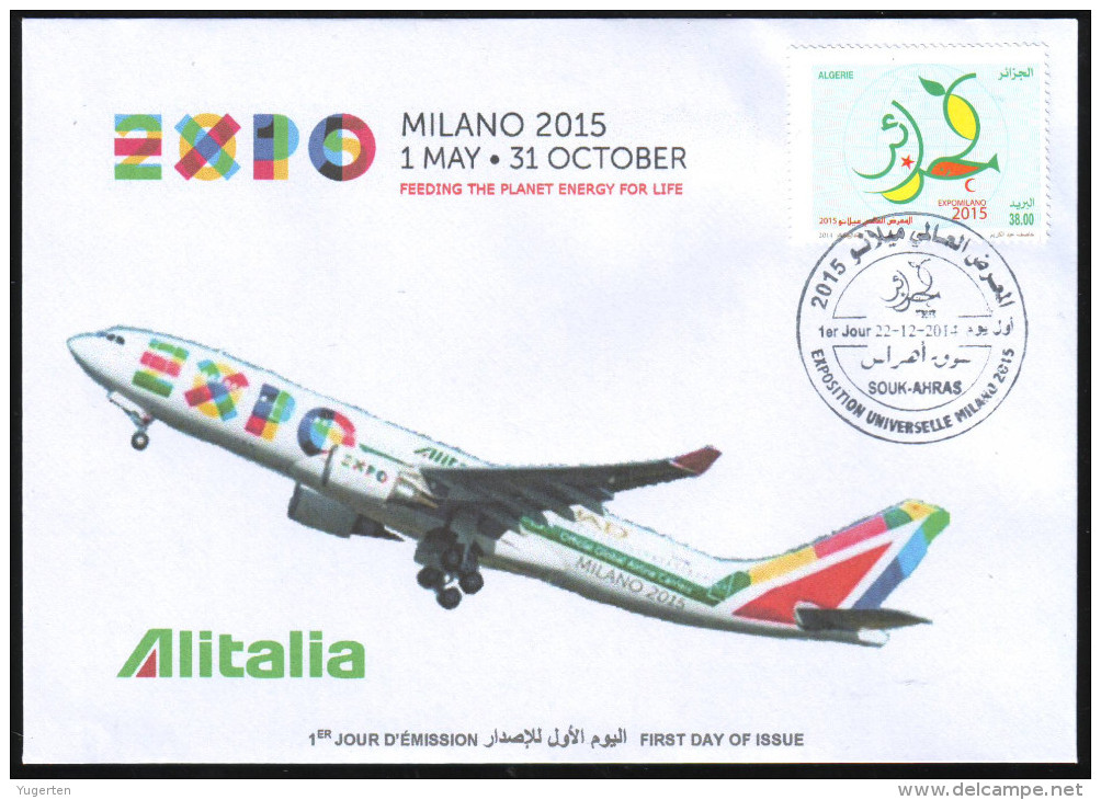 ARGELIA 2014 FDC World Expo Milan 2015 Milano Expo - Alitalia Italia Italy Exposition Food Feeding Plane Avion Flugzeug - 2015 – Mailand (Italien)