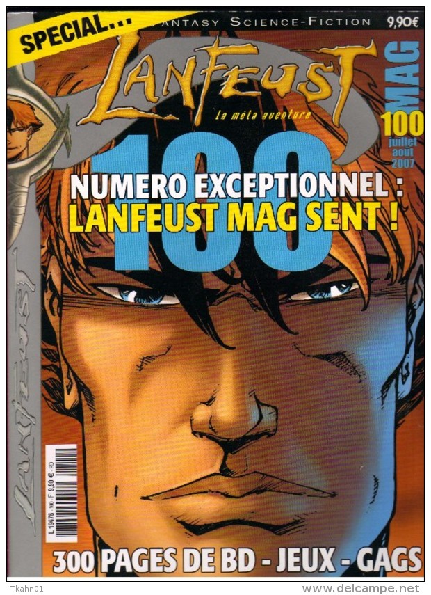 LANFEUST-MAG  N ° 100   REVUE B-D  AVENTURE  FANTASY SCIENCE-FICTION  JUILLET/AOUT 2007 - Lanfeust De Troy