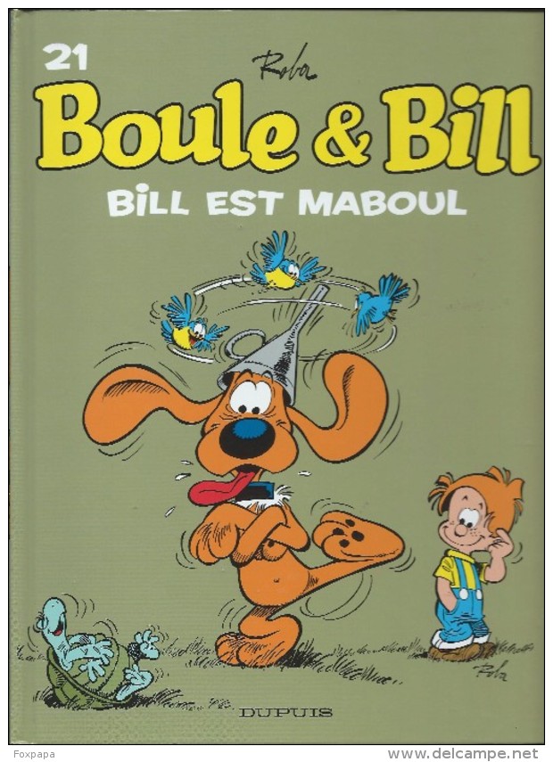 BD Boule Et Bill N°21 - Bill Est Maboul - Boule Et Bill