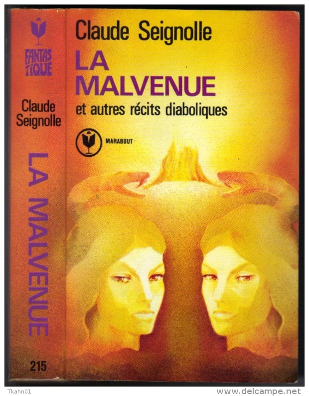 MARABOUT S-F/FANTASTIQUE  N ° 215 " LA MALVENUE " CLAUDE-SEIGNOLLE - Marabout SF