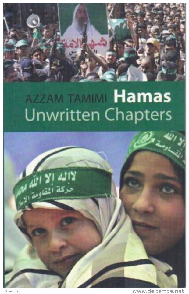 Hamas: Unwritten Chapters By Tamimi, Azzam (ISBN 9781850658344) - Midden-Oosten