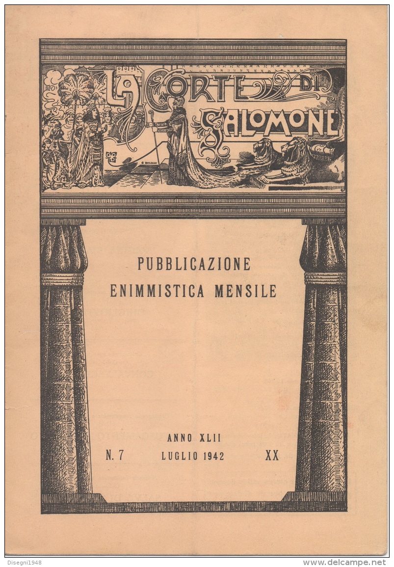 05259  "LA CORTE DI SALOMONE - PUBBLICAZIONE ENIMMISTICA MENSILE -  ANNO XLII - N. 7 - LUGLIO 1942 - XX" ORIGINALE - Spelletjes