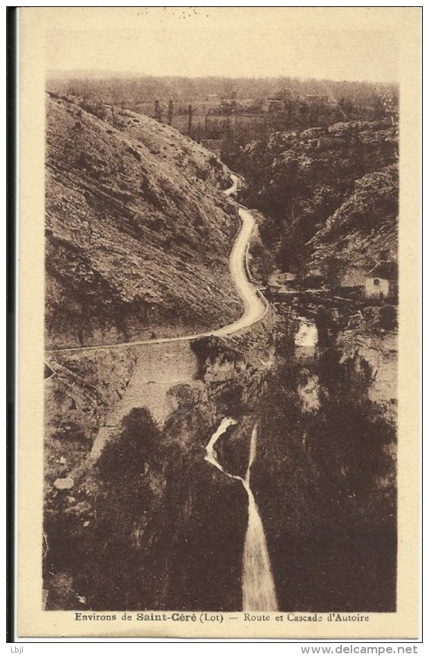 Environs De SAINT CERE , Route Et Cascade D' AUTOIRE - Saint-Céré