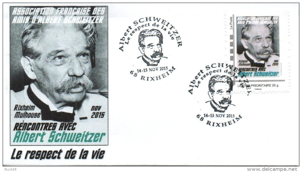 FRANCE 2015 FDC + Cachet + MonTimbraMoi MTAM SCHWEITZER Rencontres AFAAS Rixheim Nobel 1 - Albert Schweitzer