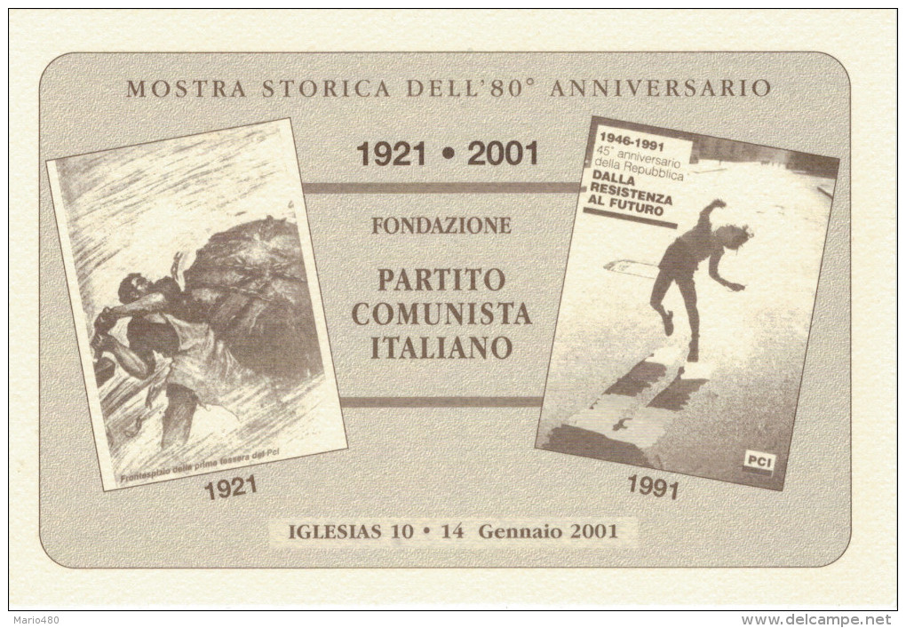 IGLESIAS  2001   80° ANNIV.. FONDAZIONE  PARTITO COMUNISTA ITALIANO   (NUOVA) - Iglesias