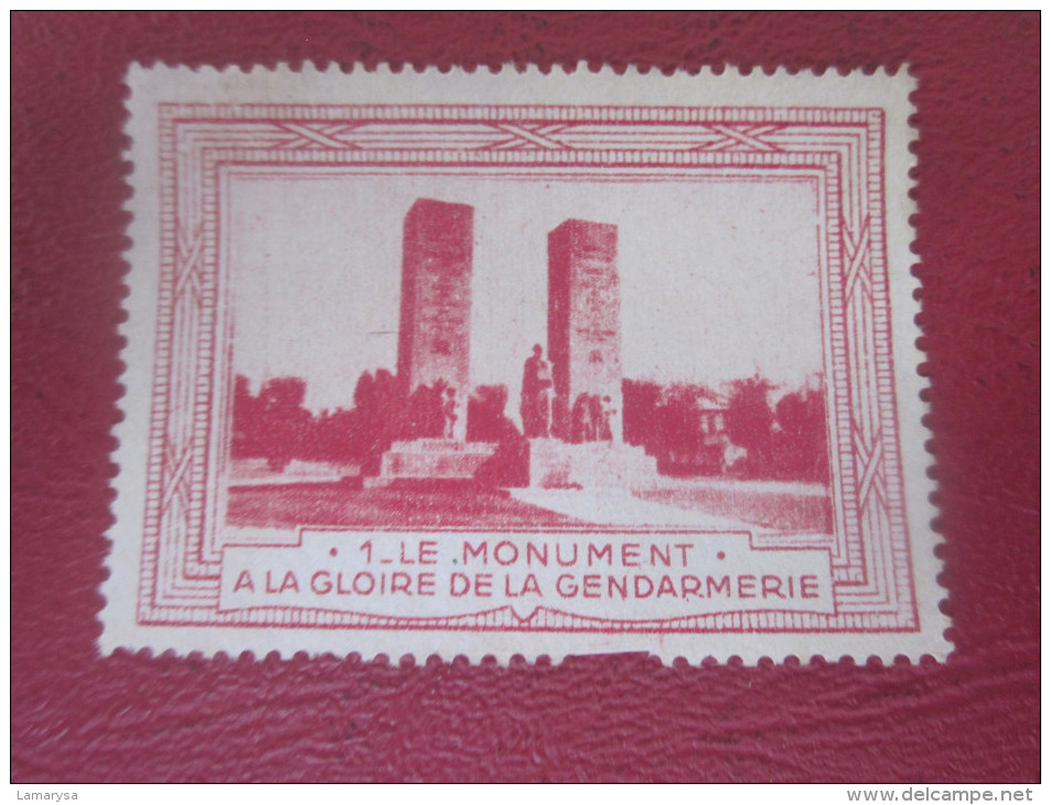 Vignette MONUMENT A LA GLOIRE DE LA GENDARMERIE -Label Sticker-Aufkleber-Bollo-Viñeta - Vignettes Militaires