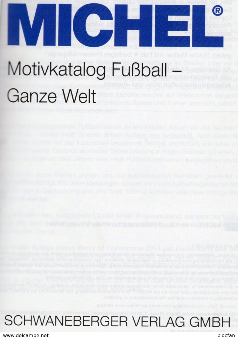 Fußball Catalogue MICHEL 2016 New 68€ Zur EM/Championat Fußballmarken Ganze Welt Topics Soccer Stamps Of The World - Sachbücher