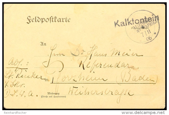 KALKFONTEIN, Kleinbuchstaben Mit Wanderstpl. 7/11 06 Auf Feldpostkarte Nach Berlin (Gebrauchsspuren) ... - Sud-Ouest Africain Allemand