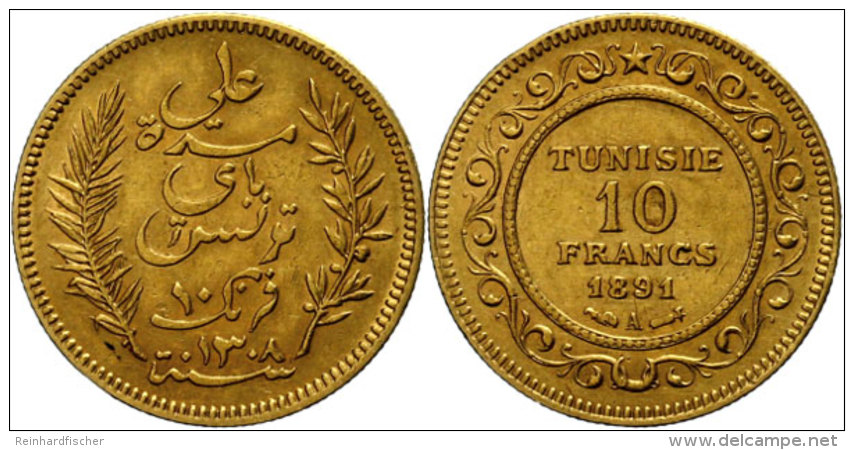 10 Francs, Gold, 1891, Ali Bei, Fb. 13, KM 226, Ss.  Ss10 Franc, Gold, 1891, Ali By, Fb. 13, KM 226, Very Fine.... - Tunisie