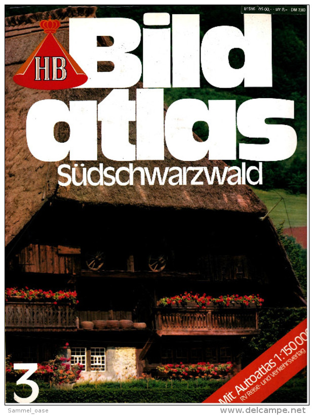 HB Bild-Atlas Bildband  -  Südschwarzwald  -  Am Ursprung Von Donau Und Neckar  -  Vom Münstertal Ins Wiesental - Reise & Fun