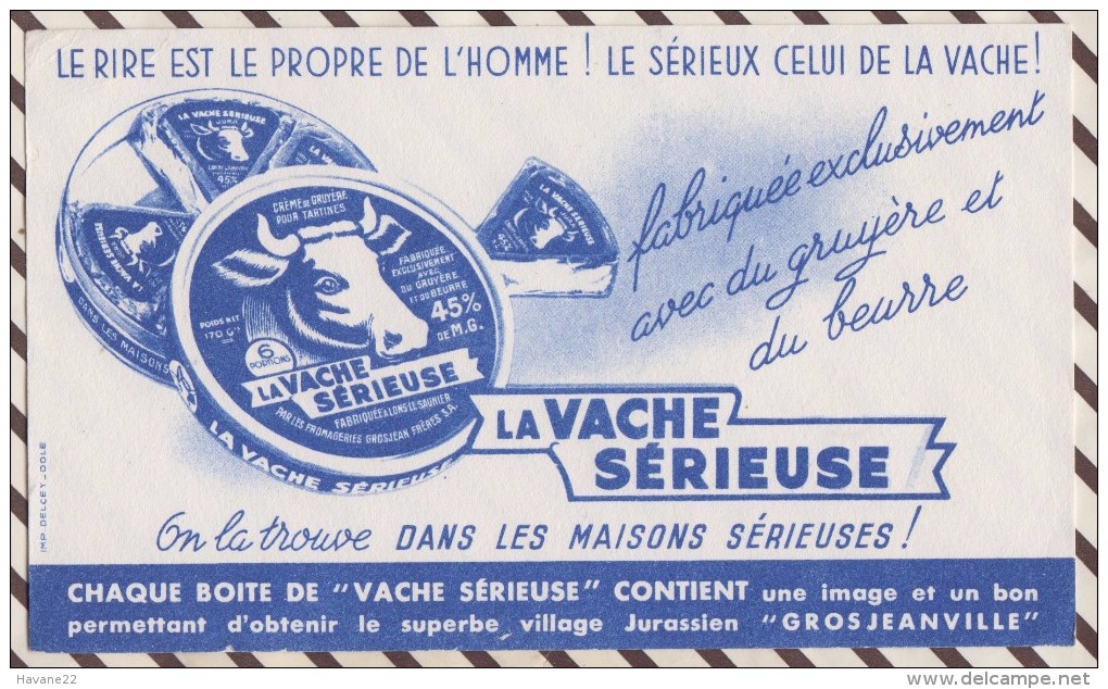 132 BUVARD LA VACHE SERIEUSE    17.5 X 10.5 CM - Milchprodukte