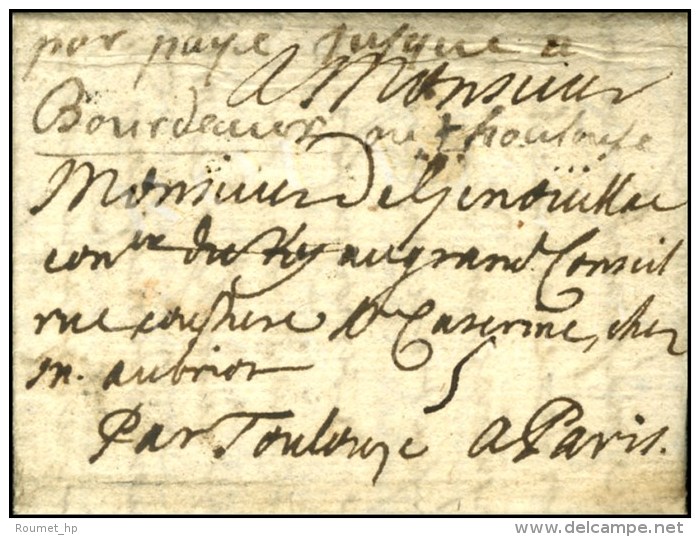 '' Port Payé Jusqu'à Bordeaux Ou Toulouse '' Sur Lettre Avec Texte Pour Paris Daté 1686. - TB.... - ....-1700: Précurseurs