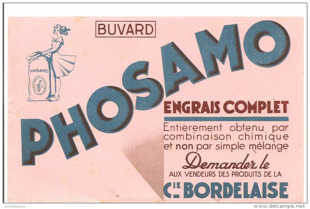 Buvard PHOSAMO Engrais Complet Demandez Le Aux Vendeurs Des Produits De La Cie Bordelaise - Farm