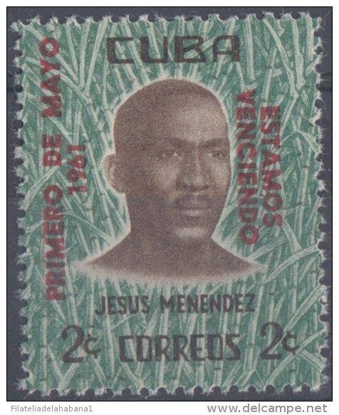 1961.30 CUBA 1961. Ed.880. HOMENAJE A JESUS MENENDEZ. PRIMERO DE MAYO. LABOR DAY. MNH. - Ongebruikt