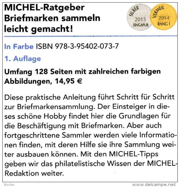 MlCHEL-Ratgeber Briefmarken Sammeln Leicht Gemacht 2014 Neu 15€ Motivation SAMMLER-ABC Für Junge Sammler Oder Alte Hasen - Verzamelingen