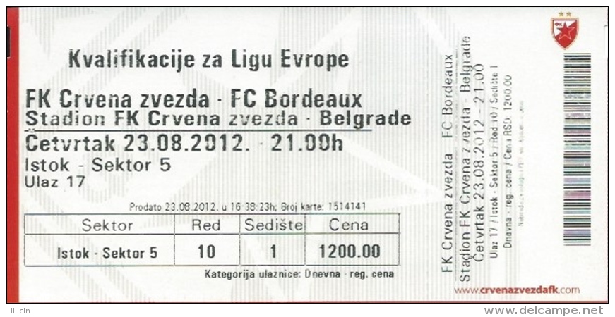 Sport Match Ticket UL000370 - Football (Soccer): Crvena Zvezda (Red Star) Belgrade Vs Bordeaux: 2012-08-23 - Tickets D'entrée