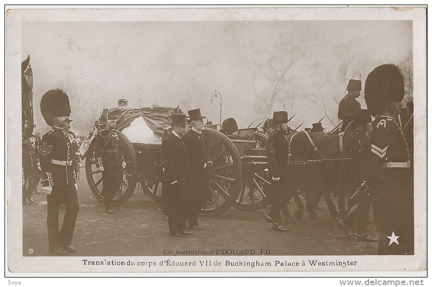 Translation Du Corps D' Edouard VII De Buckingham Palace à Westminster Funeral Funerailles Roi Angleterre - Beerdigungen