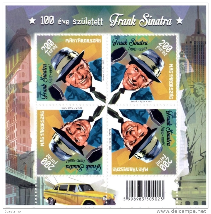 HUNGARY - 2015. Minisheet - Frank Sinatra, American Actor And Singer - 100th Anniversary Of His Born  MNH!!! - Singers